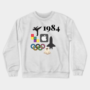 1984 Crewneck Sweatshirt